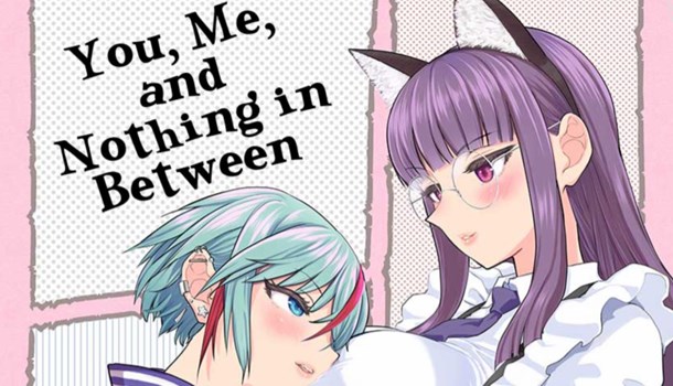 You, Me and Nothing In-between (Adult Content)